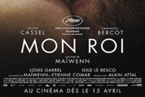 Billets pour la 1ère du film Mon roi