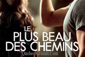 le plus beau des chemins film