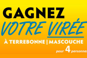 Virée pour 4 à Terrebonne