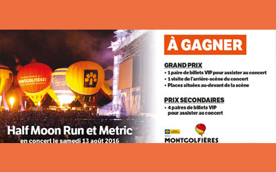 Billets VIP pour le concert Half Moon Run et Metric