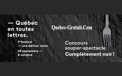 Concours gagnez un Souper-spectacle complèment noir