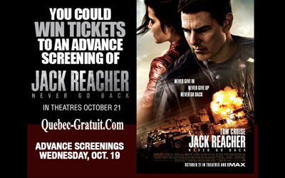 Concours gagnez des Billets pour l'avant-première de Jack Reacher Never Go Back