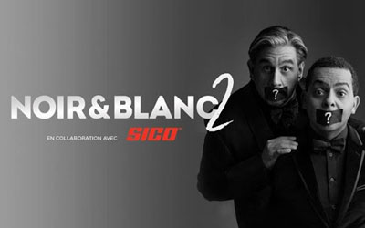 Concours gagnez des Billets (2e rangée) pour le spectacle Noir & Blanc 2