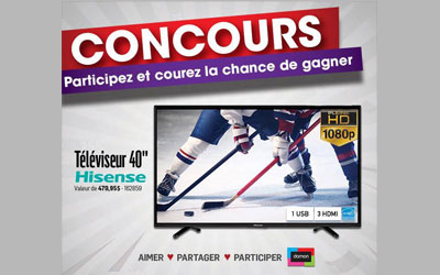 Concours gagnez un téléviseur Hisense 40 pouces