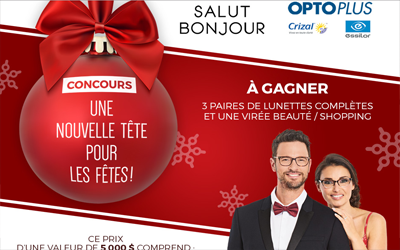 Concours gagnez 3 Paires de lunettes + virée beauté de 5075$