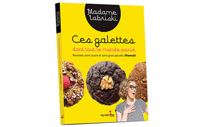 Concours gagnez des Livres Ces galettes dont tout le monde parle