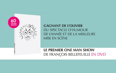 Concours gagnez un DVD du spectacle de François Bellefeuille