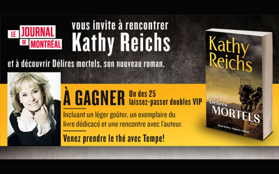 Concours gagnez une rencontre avec l’auteure Kathy Reichs