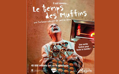 Concours gagnez des Billets pour la pièce de théâtre Le temps des muffins