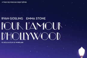 Concours gagnez des Billets pour voir le film Pour l'amour d'Hollywood