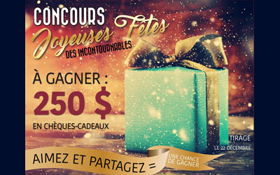 Concours gagnez des chèques-cadeaux de 250$