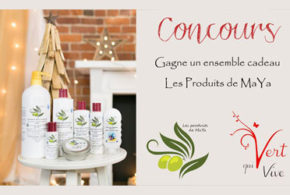 Concours gagnez un ensemble de Produits MaYa