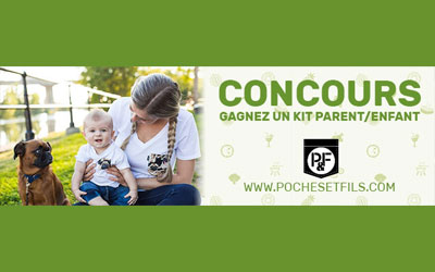 Concours gagnez un ensemble parent et enfant de Poches et Fils