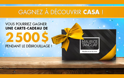 Concours gagnez une carte cadeau de 2500$ de Maurice Tanguay Signature