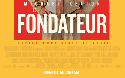 Concours gagnez des Billets pour la 1ère du film Le fondateur