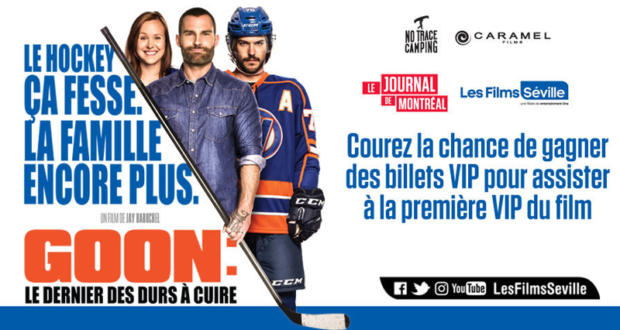 Concours gagnez des billets du film Goon Le dernier des durs à cuire