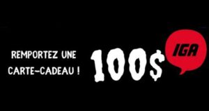 Gagnez votre carte-cadeau IGA de 100 $