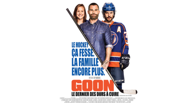 Billets pour le film Goon le Dernier des Durs à Cuire