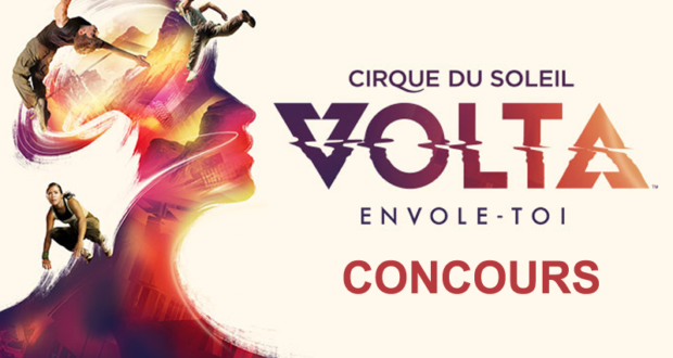 Billets pour le spectacle VOLTA by Cirque du Soleil