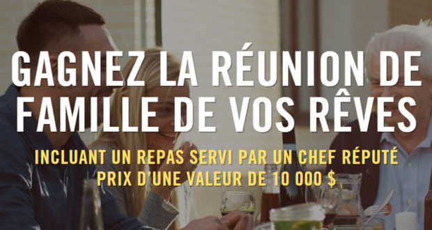 Concours gagnez la réunion de famille de vos rêves (valeur 10000$)