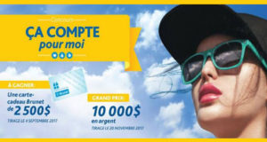 Carte-cadeau Brunet de 2500$