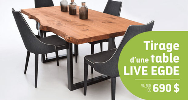 Gagnez votre table Live Edge