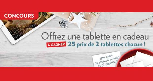 Gagnez l'un des 25 prix de 2 tablettes chacun