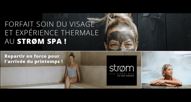 Forfait soin du visage et expérience thermale au Strøm Spa