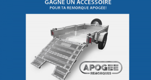 Gagne un accessoire pour ta remorque Apogée