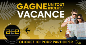 Gagnez Un tout inclus Vacance dans le sud (2500 $)