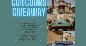 Gagnez Un séjour de 2 nuits dans un chalet pour 16 personnes