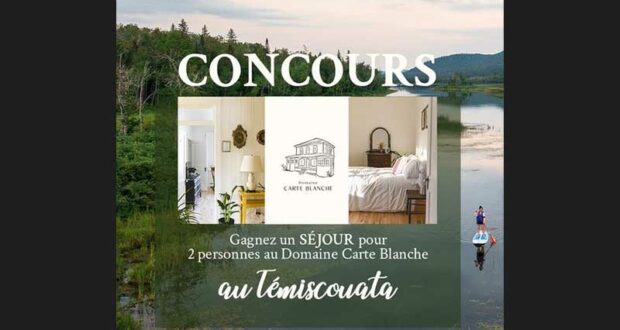 Gagnez un séjour au Domaine Carte Blanche au Témiscouata