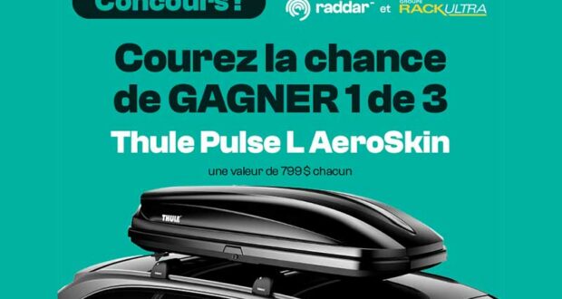 Gagnez 3 Thule Pulse L AeroSkin de 799 $ chacun