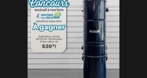 Gagnez un aspirateur central M10B de 700 airwatts