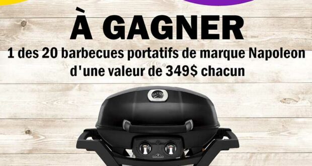 Remportez 20 BBQ portatifs Napoleon de 349 $ chacun