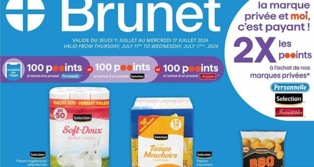 Brunet Circulaire du 11 juillet au 17 juillet 2024