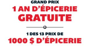 Gagnez 1 AN D’ÉPICERIE GRATUITE (15 000 $)