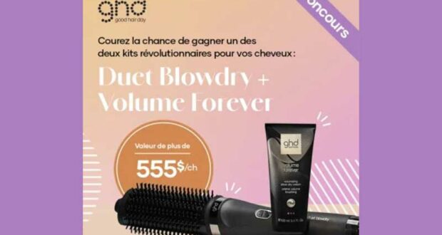 Gagnez 2 kits Duet Blowdry + Volume Forever de GHD de 555 $