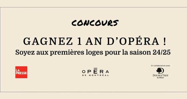 Gagnez un an d'opéra pour 2 personnes (770 $)