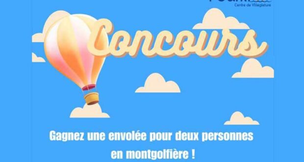 Gagnez une envolée en montgolfière pour deux personnes