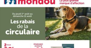 Circulaire Mondou du 1 août au 11 août 2024