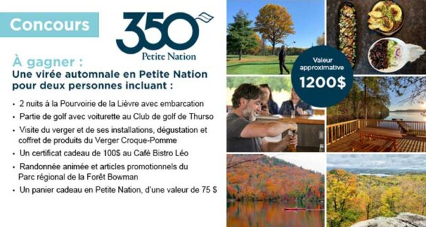 Gagnez un Séjour de 2 nuits en Petite Nation (1200 $)