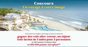 Gagnez un voyage tout-inclus à la Riviera Maya (11 457 $)