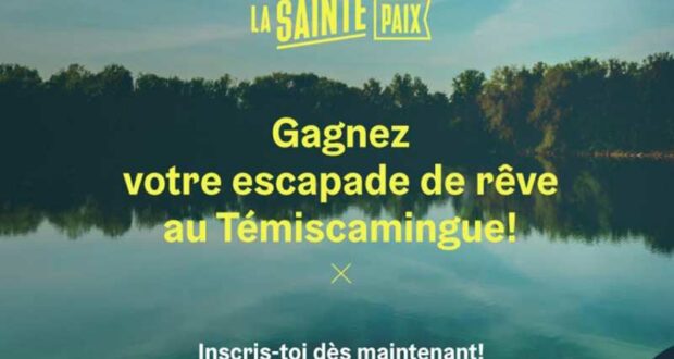 Gagnez vos Vacances de Rêve au Témiscamingue