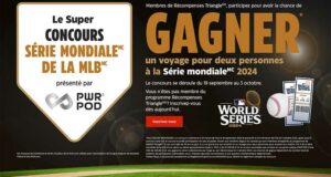 Gagnez un voyage à la Série Mondiale de la MLB (25 450 $)