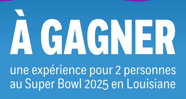 Gagnez une expérience au Super Bowl en Louisiane (28 000 $)