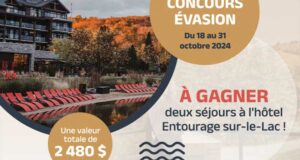 Gagnez 2 séjours à l'hôtel Entourage sur-le-Lac