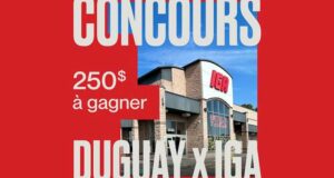 Gagnez 250$ chez IGA Jean XXIII