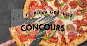 Gagnez UN AN DE PIZZA