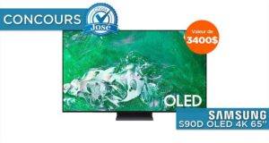 Gagnez un téléviseur OLED 4K 65’’ S90D de Samsung (3400 $)